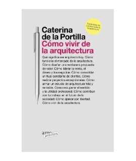 Cómo vivir de la Arquitectura