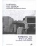 Inhabiting the White Isle. Interpretations of Ibizan architecture.