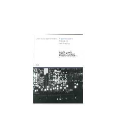 Nightscapes: Paisajes nocturnos