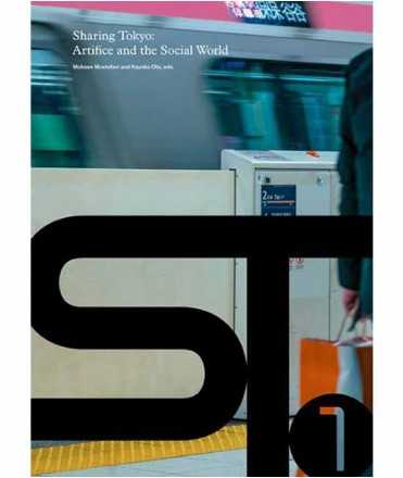 Sharing Tokyo: Artifice and the Social World.