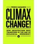 Climax Change!