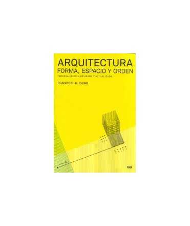 Arquitectura Forma,Espacio y Orden