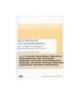 From the mechanical to the thermodynamic For an energetic tica definition of architecture and territory