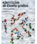 EJERCICIOS DE DISEÑO GRÁFICO.Cuaderno práctico.