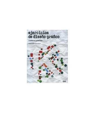 EJERCICIOS DE DISEÑO GRÁFICO.Cuaderno práctico.