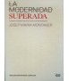 La Modernidad superada