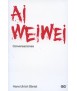 Ai WeiWei Conversaciones