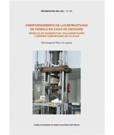 Comportamiento de las estructuras de Fábrica en caso de incendio.