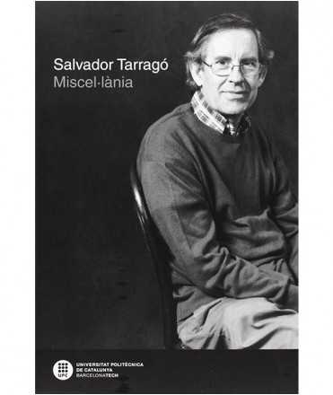 Salvador Tarragó: Miscel·lània