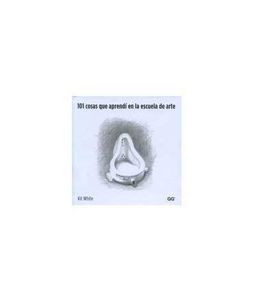 101 Things I Learned in Art School