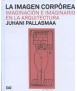 La imagen corpórea: imaginación e imaginario en la arquitectura