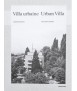 Villa Urbaine. Urban Villa