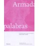Armada de palabras. Provocaciones Arquitectónicas