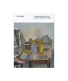 The Appearance of las Things: Essays and Selected Articles