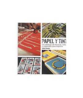 Paper & Ink: A catalogue of technical t, m methods and printing materials