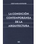 La condición contemporánea de la arquitectura
