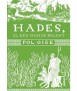 Hades, the least evil God