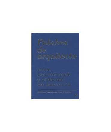 Architect's Word: Quotes, Occurrences, and Wisdom Pills