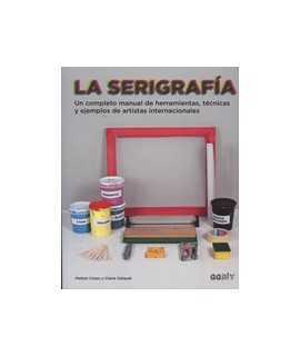 Screen Printing: A Complete Manual of Tools, Technical t and Examples from International Artists