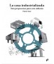 The Industrialized House. Six proposals for este millennium.