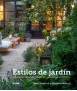 Estilos de Jardín. Ideas para diseñar y crear un paraíso en el exterior.
