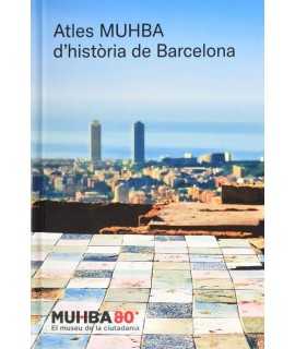 Atles MUHBA d'història de Barcelona