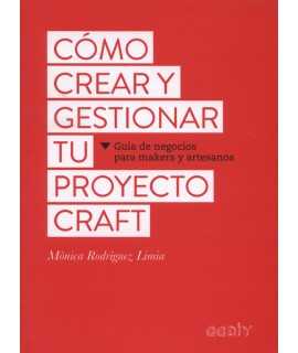 Cómo crear y gestionar tu proyecto Craft