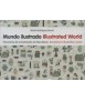 Mundo ilustrado: Panorama de la ilustración en Barcelona / Ilustrated World: Barcelona's illustration scene