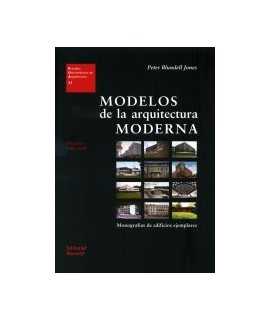 MODELOS DE LA ARQUITECTURA MODERNA