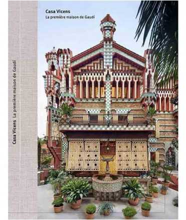 Casa Vicens. La première maison de Gaudí