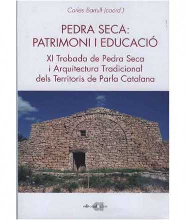 Pedra Seca: Patrimoni i Educació