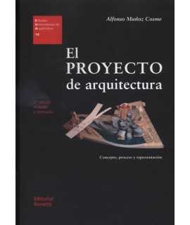 El proyecto de arquitectura Concepto,proceso y representacion