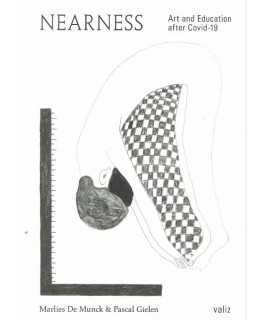 Nearness. Art and Education after Covid-19.