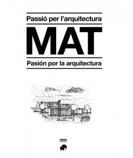 MAT Passion for architecture / Passion for architecture