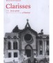 Clarisses. De les arrels a l'horitzó.