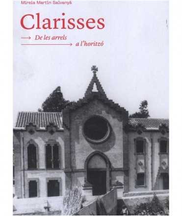 Poor Clares. From the roots a l'horizon.