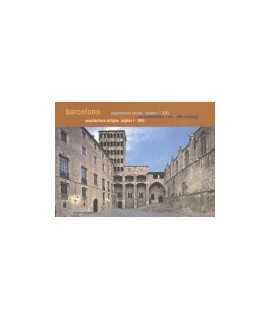 Barcelona Ancient Architecture (I-XIX centuries)