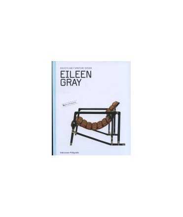 Eileen Gray: Objects and Furniture Design