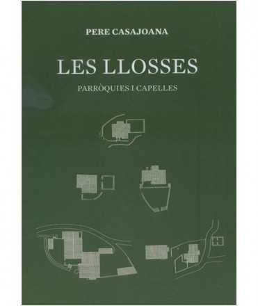 Les Llosses. Parishes and Chapels.