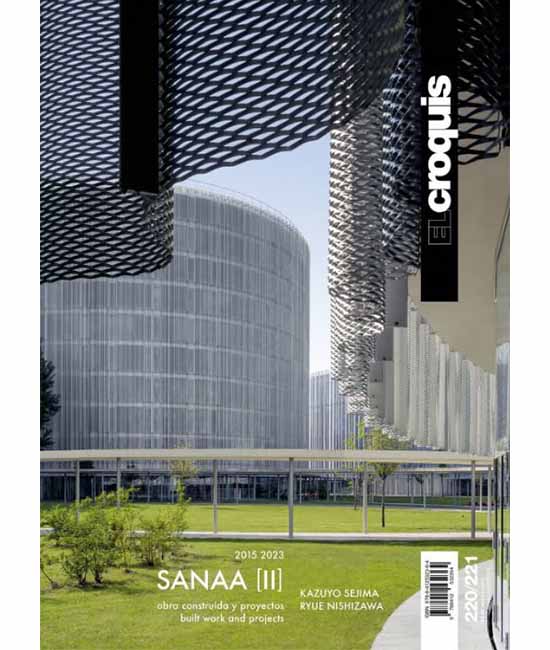 El Croquis N.220-221 Sanaa II 2015-2023 . AA.VV.