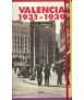 Valencia 1931-1939: guía urbana: la ciudad en la II República