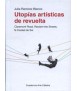 Artistic utopias of revolt