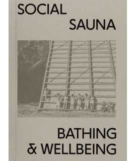Social Sauna. Bathing & Wellbeing.