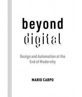 Beyond Digital