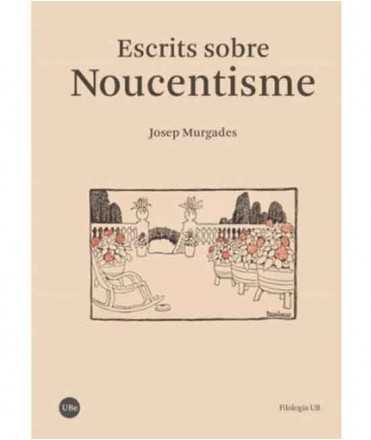 Writings on Noucentisme