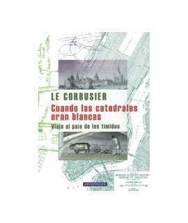 When las Cathedrals Were White: A Journey to the Land of the t Imidos