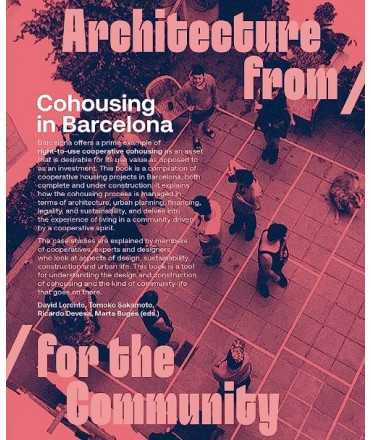 Cohousing in Barcelona.Architecture from/for the community