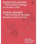 School squares - Reinventing the dialogue between school and city 