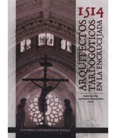 1514 Arquitectos tardogóticos en la encrucijada