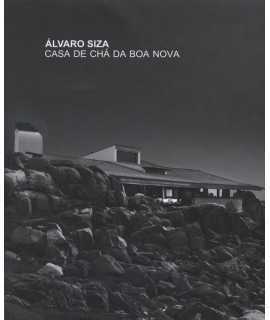 Alvaro Siza: Casa De Cha Boa Nova
